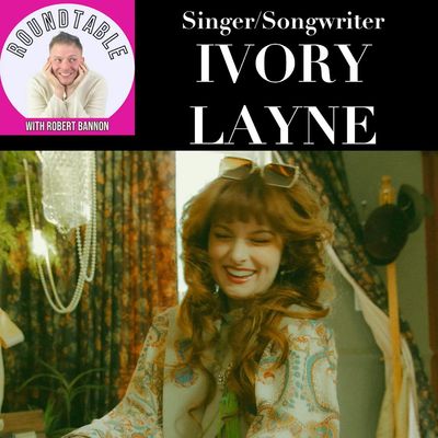 Singer-Songwriter Ivory Layne Talks New Music, “Saint,” Life on the Road & More on The Roundtable!