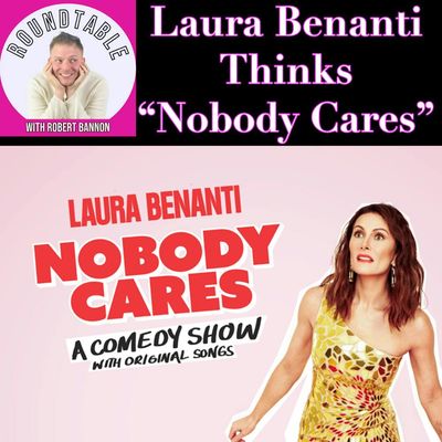 Laura Benanti Gets Candid About Nobody Cares, Motherhood & Finding the Funny!