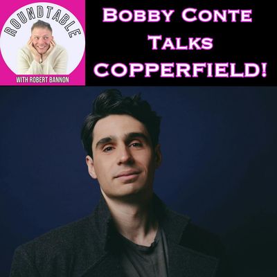 Bobby Conte Brings Dickens to Life in COPPERFIELD! The New Musical!