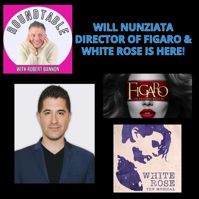 Ep 161- Director Will Nunziata Is Here To Talk "Figaro" & "White Rose!