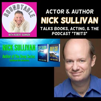 Ep 165- Author & Actor Nick Sullivan Talks Books, Broadway, & The Twits Podcast!