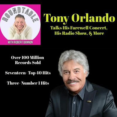 Ep 202- The Legendary Tony Orlando Is Here! We Are Talking His Epic Career!