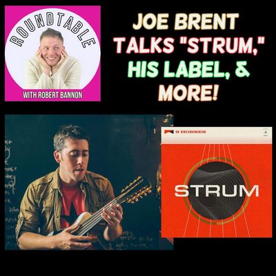 Ep 205- Joe Brent Talks A New Album, A Record Label, & Finding The Mandolin!