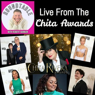 Ep 212- Live From The Red Carpet of "The Chita Rivera Awards!"