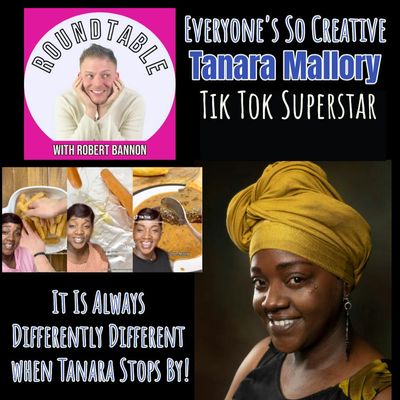 Ep 253- Everyone's So Creative! Tik Tok Superstar Tanara Mallory Is Here!
