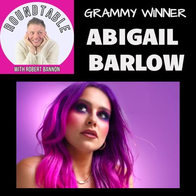 Ep 30- Grammy Winner Abigail Barlow Talks Her New Single, "Bridgerton Musical" Lessons, & More!