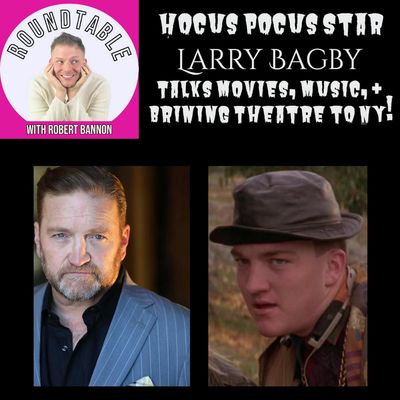 Ep 301- Hocus Pocus Star Larry Bagby Talks Being Ice, His New Show, & More!