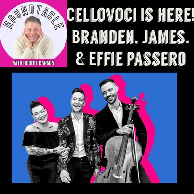 Ep 313- Cellovoci- Brenden, James, & Effie Passero Come To Talk Their Gorgeous New Album!