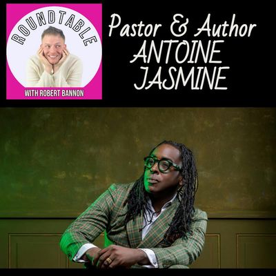 Ep 327- Author/Pastor Antoine Jasmine Talks His New Book "Beauty For The Ashes"