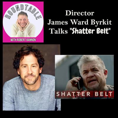 Ep 332- James Ward Byrkit, Director & Creator, Talks His New Series "Shatter Belt" Starring Patton Oswalt Now Streaming!