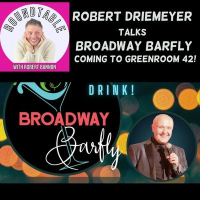 Ep 347- Barfly Barfly Creator Robert Driemeyer Talks Singing, Comedy, & Making Drinks!