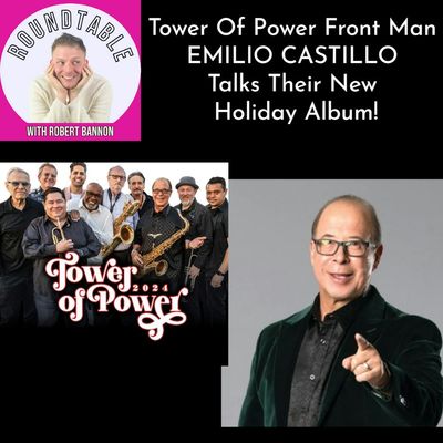 Ep 363- Tower Of Power Founder Emilio Castillo Talks The Group's First Holiday Album!