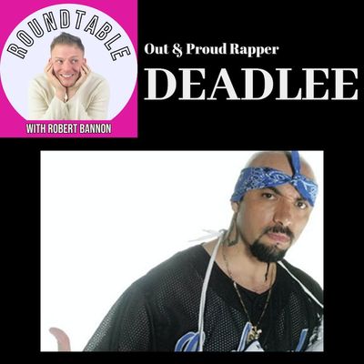 Ep 50- Out & Proud Rapper Deadlee Talks His New Documentary "AKA Deadlee"