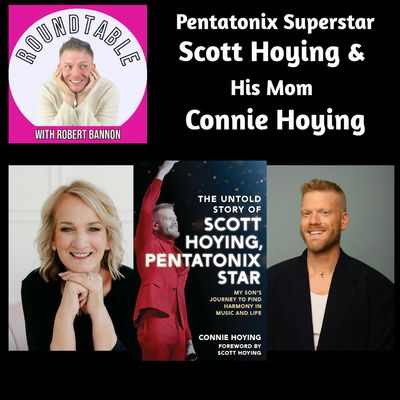Ep 493- Pentatonix Super Star Scott Hoying & His Mom Connie Talk Her New Memoir!