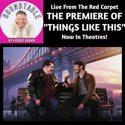 Ep 502- Live From The Red Carpet Of "Things Like This" Now In Theatres!