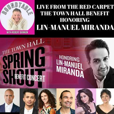 Ep 506- Live From The Red Carpet! Lin-Manuel Miranda & Friends Are Here! 