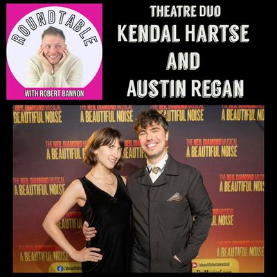 Ep 525-Theatre Duo Kendal Hartse and Austin Regan Say "Uh Oh!"