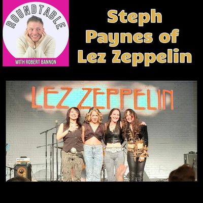 Bonus Chat : Steph Paynes Talks "Lez Zeppelin" Now On Tour Across The US!