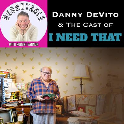 Ep 60- Live From The Red Carpet of "I NEED THAT" Starring Danny DeVito! 
