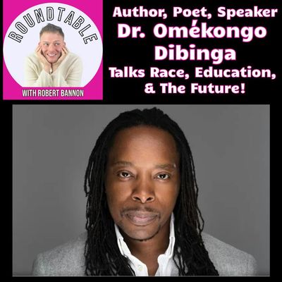 Ep 584- Dr. Omekongo Dibinga Is Here To Talk Race, The Future, & His New Book!