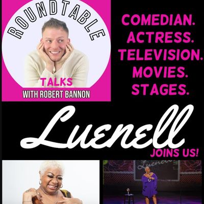 Ep 64- Comedy Legend Luenell Is Here! She Is Talking "Borat," Eddie Murphy, Adam Sandler, & More