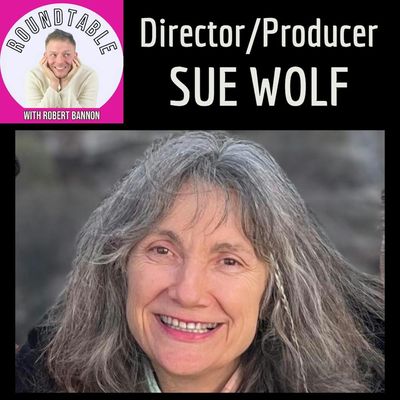 Ep 626- Director/Producer Sue Wolf Is Booked! 