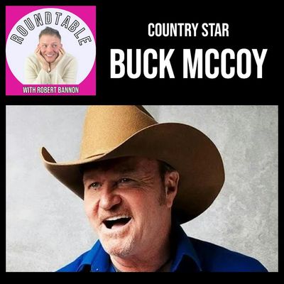 Ep 633- Country Singer Buck McCoy Talks His Netflix Smash!