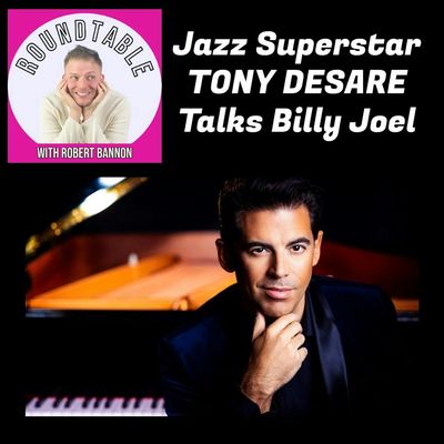 Ep 659 - Jazz Superstar Tony DeSare Talks Billy Joel!