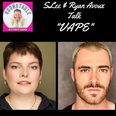SLee & Ryan Avoux  Tell Us Why “VAPE” Is The Word!