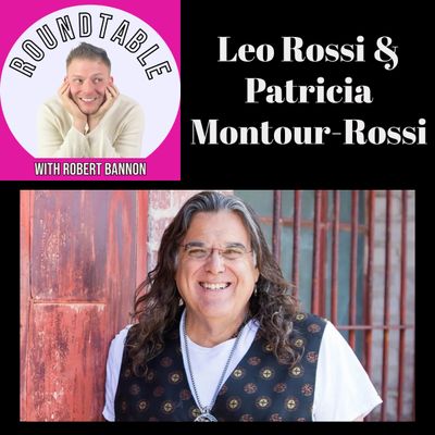Ep 75- Rock & Roll Legend Leo Rossi & Patricia Montour-Rossi Talk Being In Business!