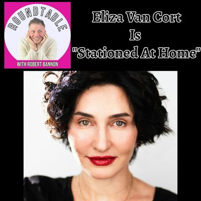 Eliza VanCort On Her New Film “Stationed at Home” and Empowering Audiences Through Story!