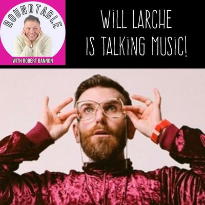 Will Larche Talks New Album Bumps in the Bathroom Now Streaming!