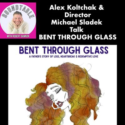 Alex Koltchak &  Director Michael Sladek  Talk  "Bent Through Glass!"