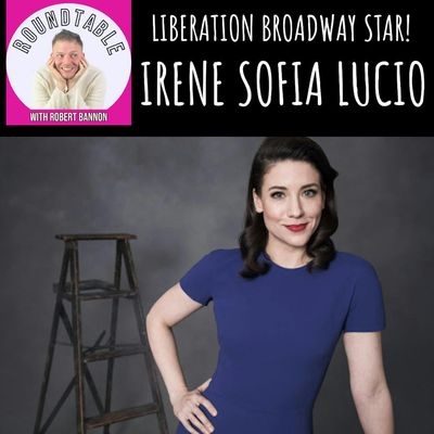 Irene Sofia Lucio Reflects on Liberation: A Story That Sparked On Broadway!