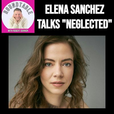 Elena Sanchez Shines a Light on Neglected!