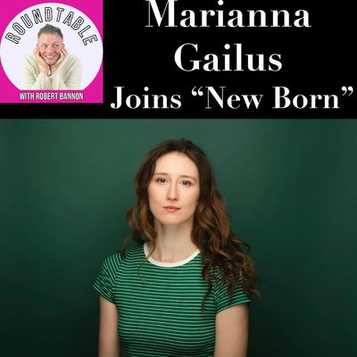 Marianna Gailus Joins “New Born” Alongside Hugh Jackman!