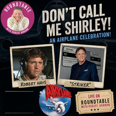 “Surely You Can’t Be Serious!” Robert Hays Celebrates The Legacy Of Airplane!
