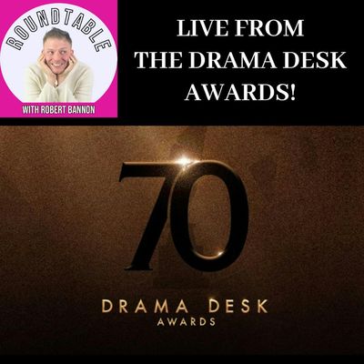 70TH DRAMA DESK AWARDS SHINE WITH BROADWAY & MUSIC ROYALTY!