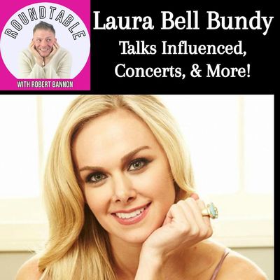 Laura Bell Bundy Talks Broadway, Hollywood, & Influenced!