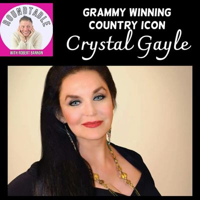 Grammy Winning Country Icon Crystal Gayle Is On The Roundtable!