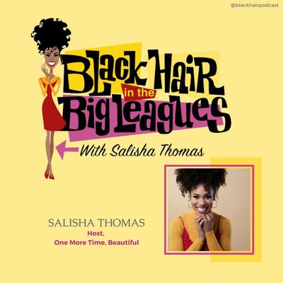 BHBL: Bonus Episode - A Message From Your Host, Salisha Thomas