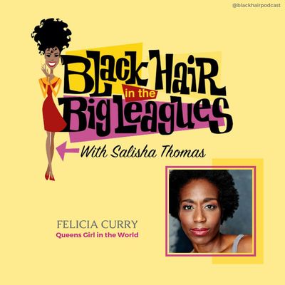 BHBL: Knowing Your Worth with Felicia Curry