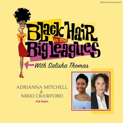 BHBL: FAT HAM'S Nikki Crawford and Adrianna Mitchell