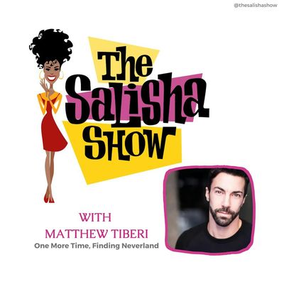 26: Life on Stage: Living A Life of Passion with Matthew Tiberi