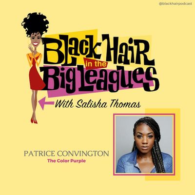 BHBL: Recording Artist and Broadway Star, Patrice Covington