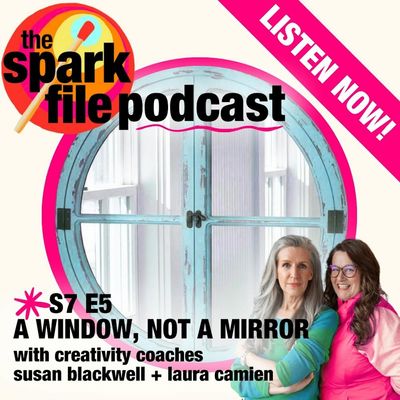 S7E5 - A Window Not A Mirror