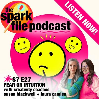 S7E27 - Fear or Intuition