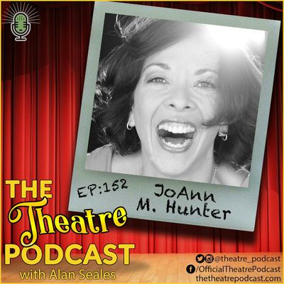 Ep152 - JoAnn M. Hunter: Top Choreographer working on ALW's Cinderella