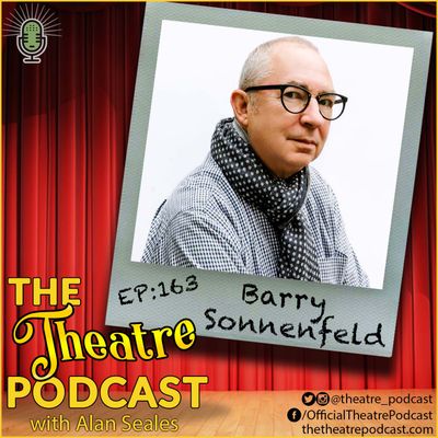 Ep163 - Barry Sonnenfeld: Schmigadoon, Big, Men In Black, Addams Family Values, When Harry Met Sally, and so many more!