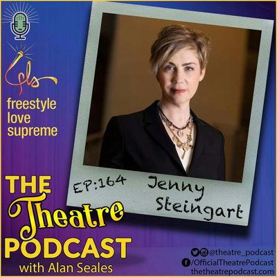 Ep164 - Jenny Steingart, Producing Powerhouse